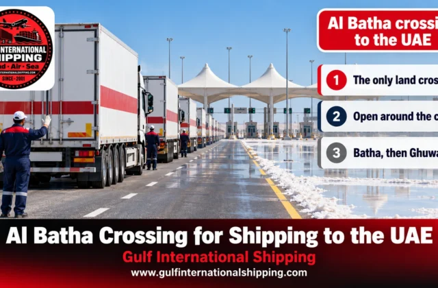 Al Batha Border Crossing UAE Pre-Cleared Trucks & Car Shipping