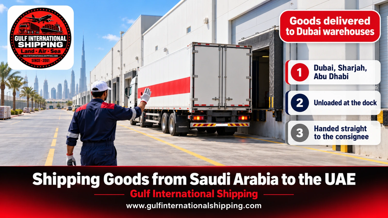 Goods delivered to Dubai warehouses