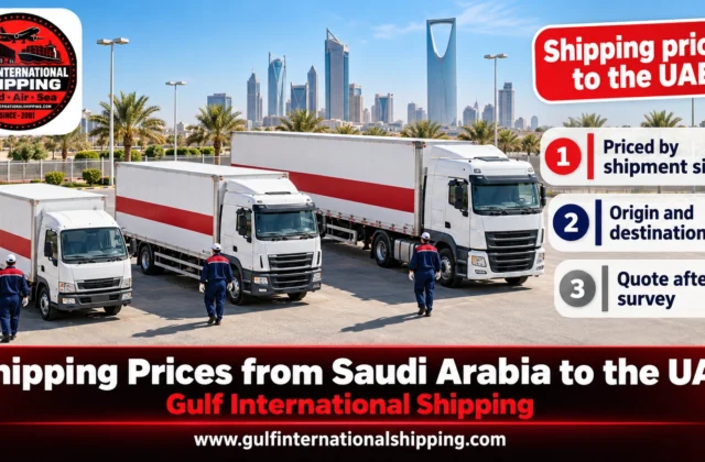 Shipping Prices from Saudi Arabia to the UAE Moves, Parcels & Cars
