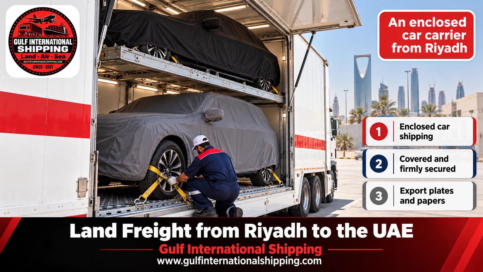 An enclosed car carrier from Riyadh