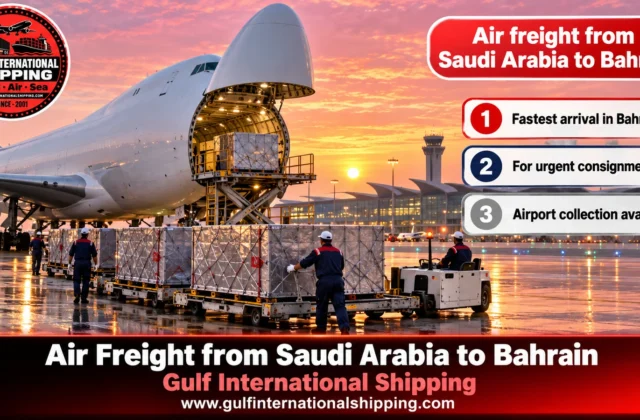 Air Freight from Saudi Arabia to Bahrain Urgent Cargo & Car Transport