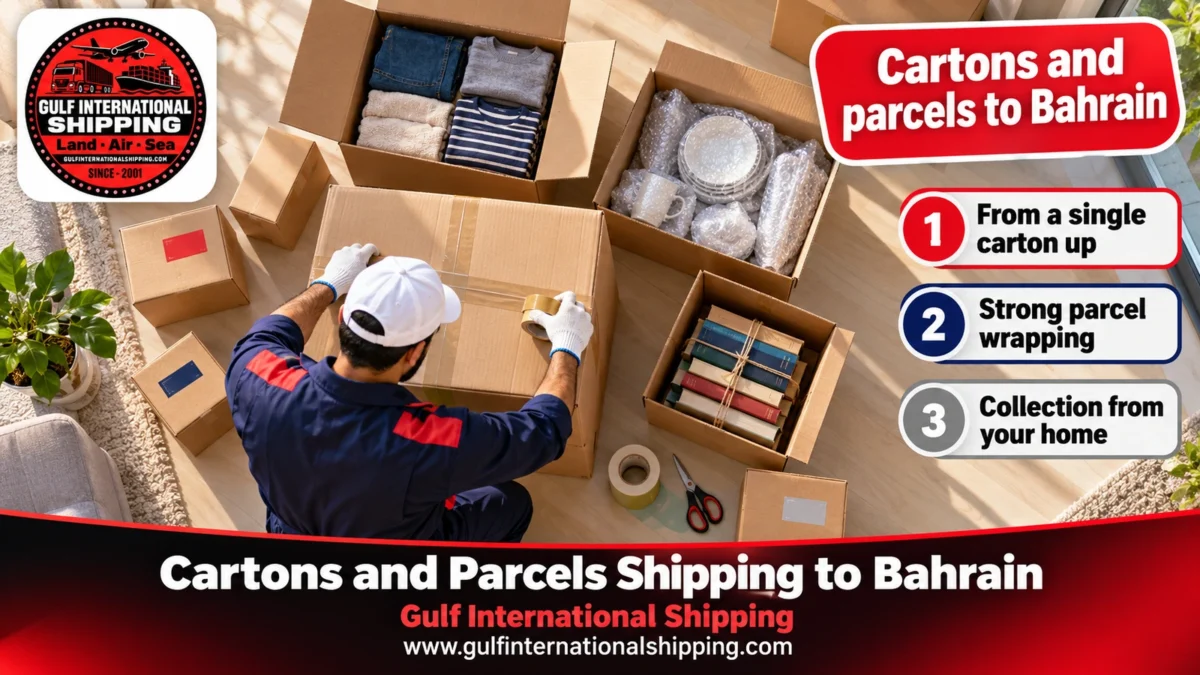Cartons and parcels to Bahrain