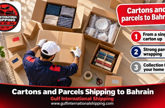 Cartons and Parcels Shipping to Bahrain Gifts, Belongings & Cars