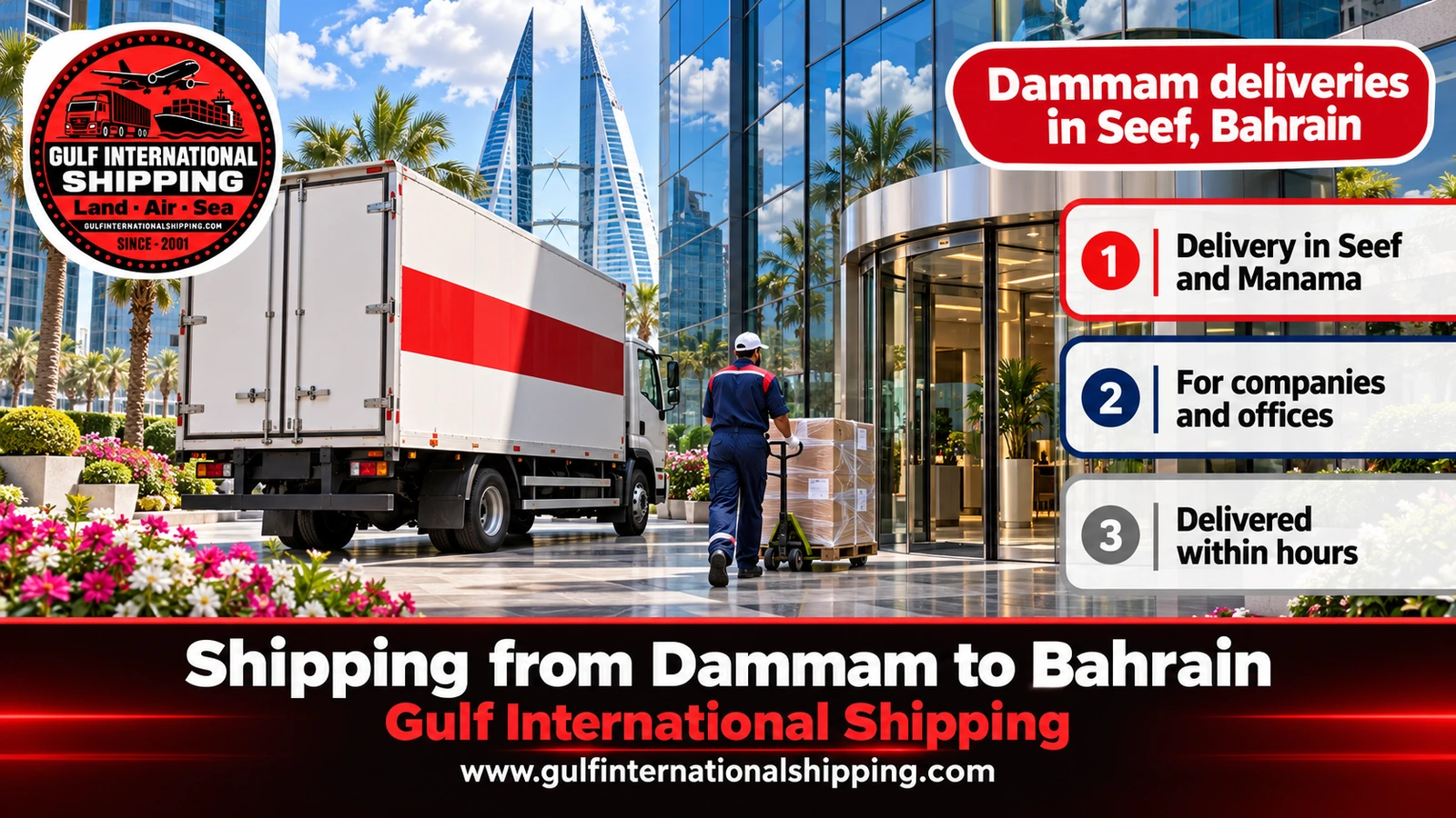 Dammam deliveries in Seef, Bahrain