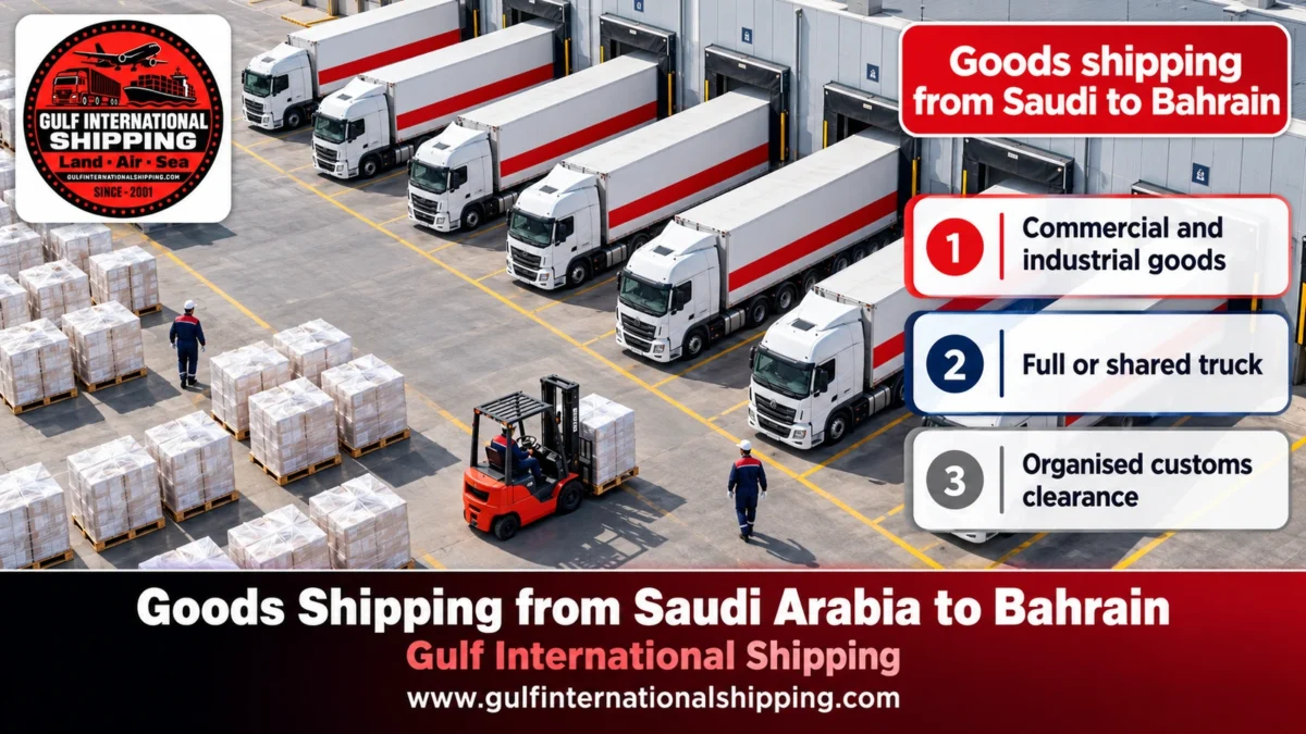 Goods shipping from Saudi to Bahrain