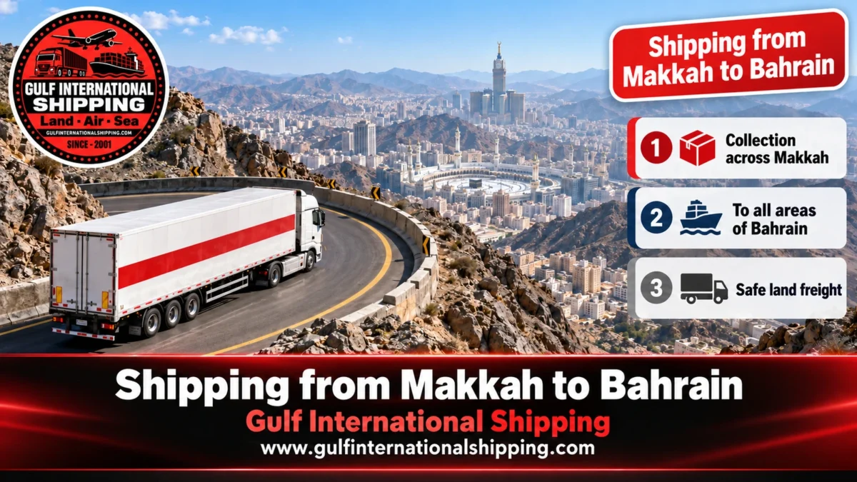 Shipping from Makkah to Bahrain