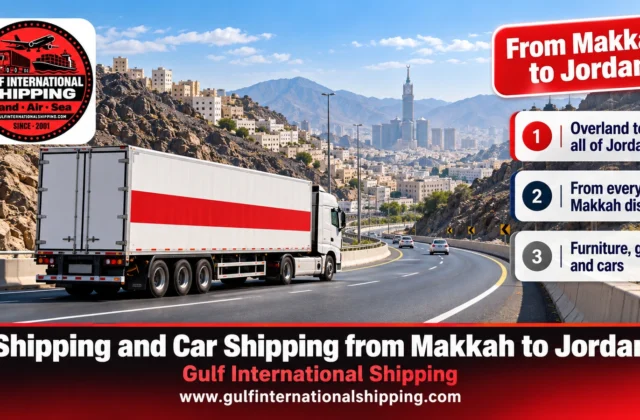 Shipping from Makkah to Jordan Home Moving & Car Shipping