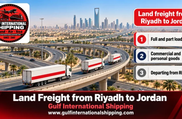 Land Freight from Riyadh to Jordan Trucks, Pallets & Car Shipping