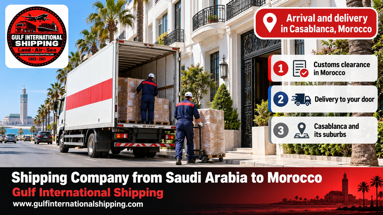 Arrival and delivery in Casablanca, Morocco
