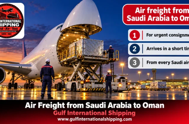 Air Freight from Saudi Arabia to Oman Urgent Parcels & Car Shipping