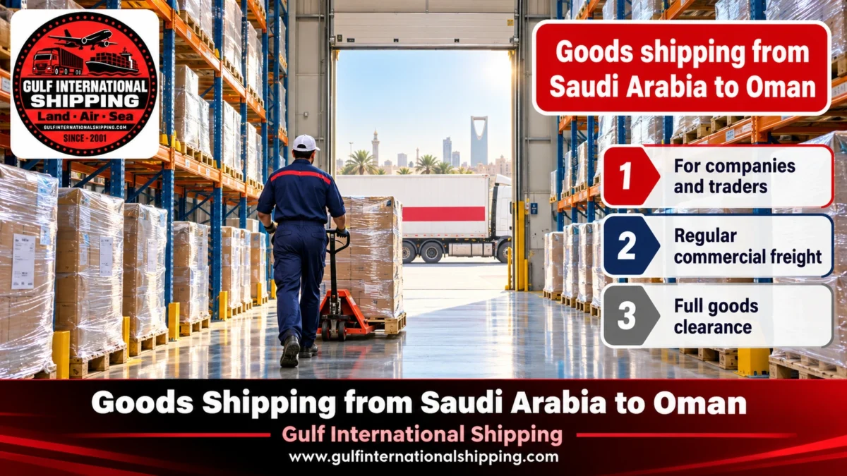 Goods shipping from Saudi Arabia to Oman