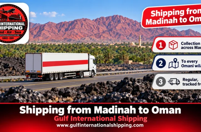 Shipping Company from Madinah to Oman Muscat Deliveries & Car Shipping
