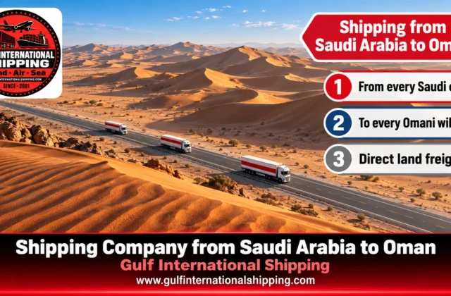 Shipping Company from Saudi Arabia to Oman Muscat Road Freight & Cars