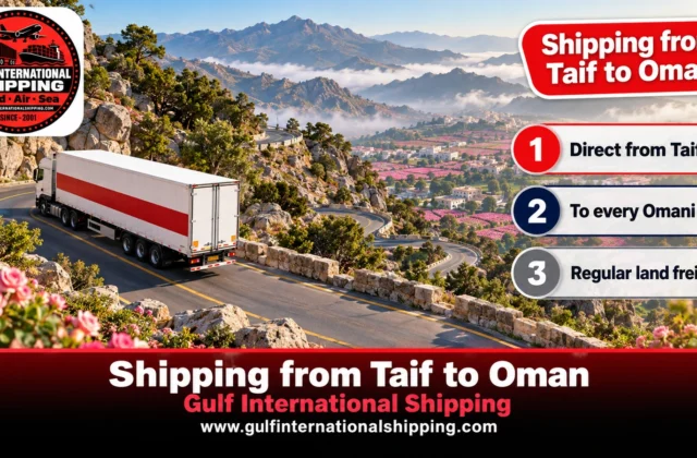 Shipping from Taif to Oman Moving & Car Shipping to Muscat