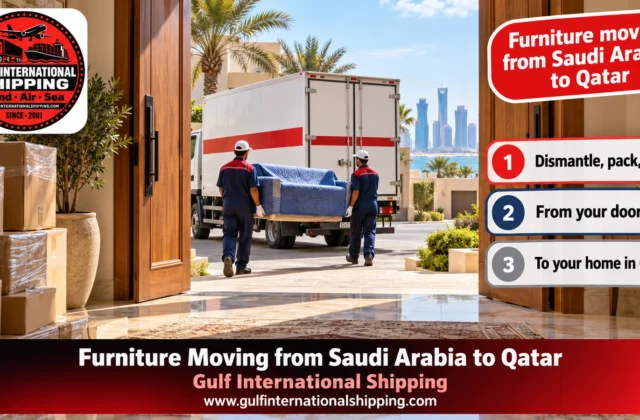 Furniture Moving from Saudi Arabia to Qatar Relocation & Car Shipping