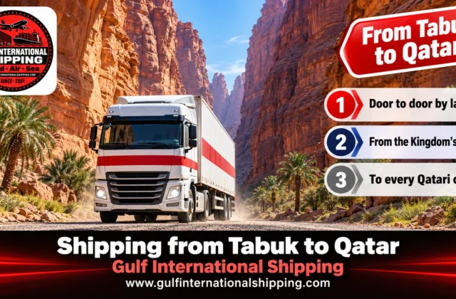 Shipping Company from Tabuk to Qatar Dedicated Trucks & Car Shipping