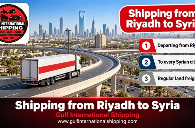 Shipping Company from Riyadh to Syria Damascus & Aleppo Trucking, Cars