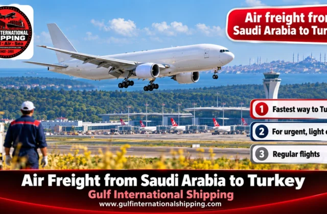 Air Freight from Saudi Arabia to Turkey Fast Parcels to Istanbul
