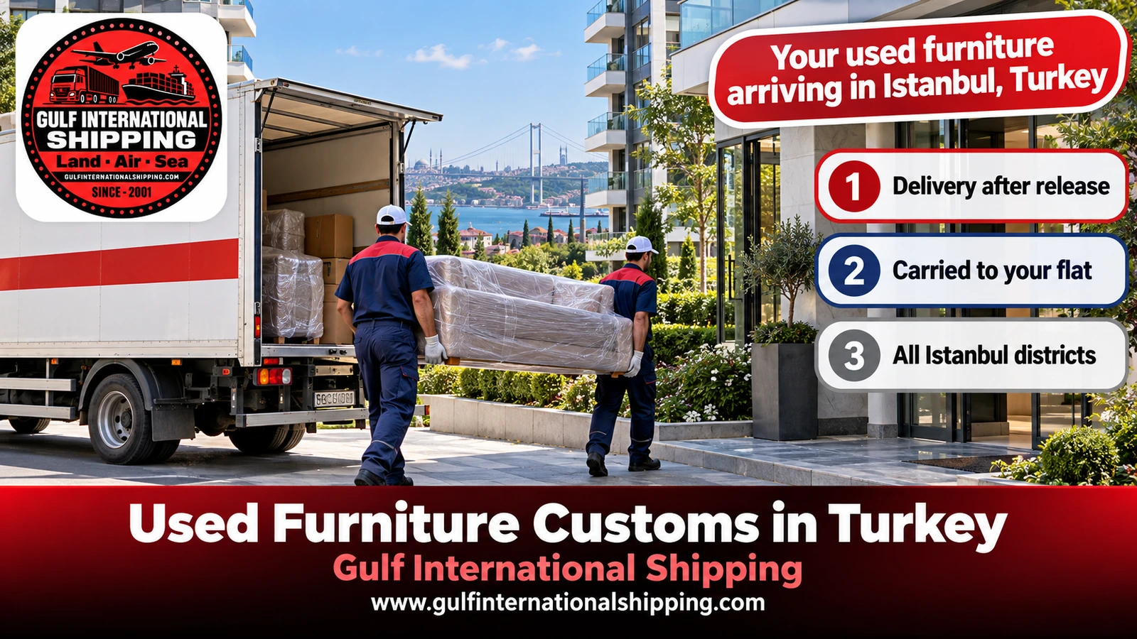 Your used furniture arriving in Istanbul, Turkey