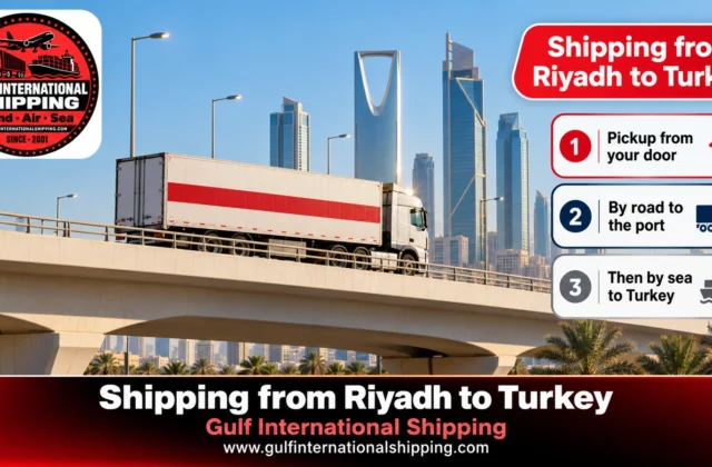 Shipping Company from Riyadh to Turkey Containers to Istanbul & Cars
