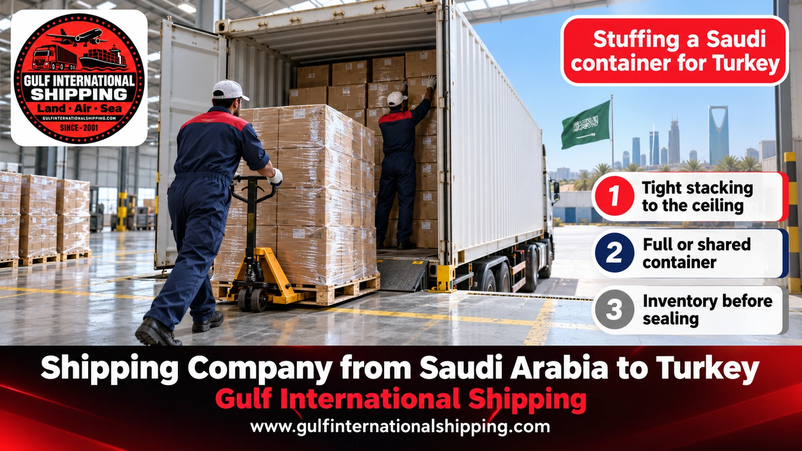 Stuffing a Saudi container for Turkey