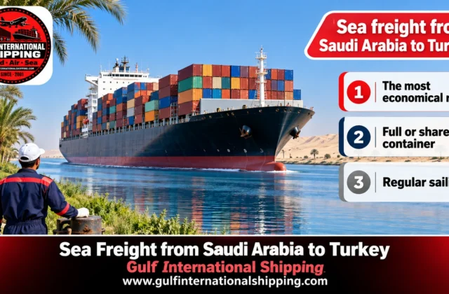Sea Freight from Saudi Arabia to Turkey Weekly Sailings & Car Shipping
